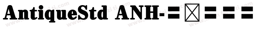 AntiqueStd ANH字体转换